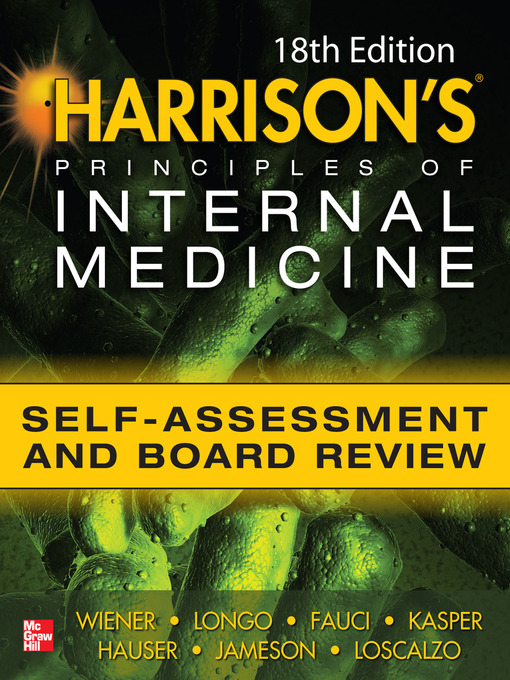 Title details for Harrisons Principles of Internal Medicine Self-Assessment and Board Review by Charles Wiener - Available